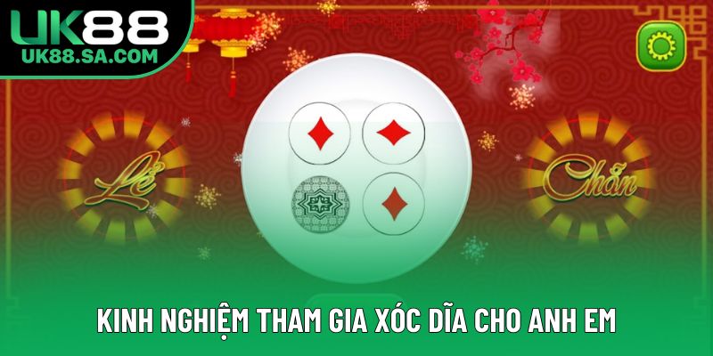 Kinh nghiệm tham gia xóc dĩa cho anh em